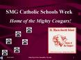 SMG Catholic Schools Week PowerPoint PPT Presentation