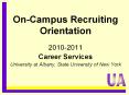 On-Campus Recruiting Orientation PowerPoint PPT Presentation
