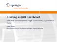 Creating an ROI Dashboard PowerPoint PPT Presentation