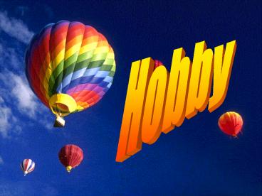 Hobby