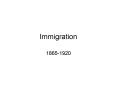 Immigration PowerPoint PPT Presentation