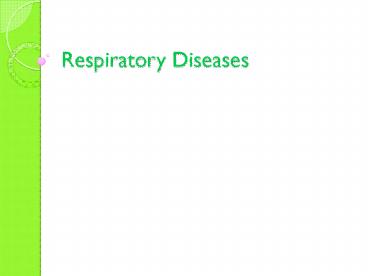 Respiratory Diseases
