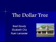 The Dollar Tree PowerPoint PPT Presentation