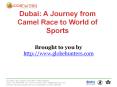 Dubai: A Journey from Camel Race to World of Sports