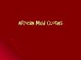 African Mud Cloths PowerPoint PPT Presentation