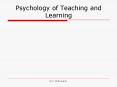 Psychology of Teaching and Learning PowerPoint PPT Presentation