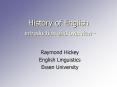 History of English - introduction and overview - PowerPoint PPT Presentation