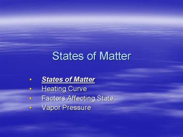 States of Matter