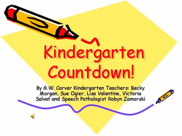 Kindergarten  Countdown!