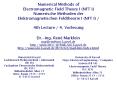 Numerical Methods of Electromagnetic Field Theory I (NFT I) Numerische Methoden der Elektromagnetischen Feldtheorie I (NFT I) / 4th Lecture / 4. Vorlesung PowerPoint PPT Presentation