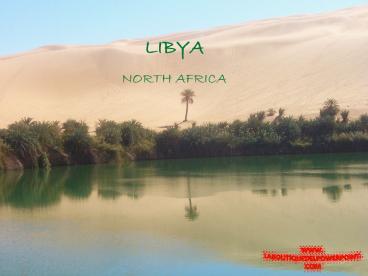 Libya - North Africa