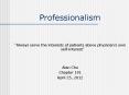 Professionalism PowerPoint PPT Presentation