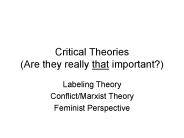 Critical Theories (Are they really that important?)