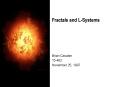 Fractals and L-Systems PowerPoint PPT Presentation