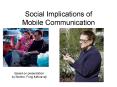 Social Implications of Mobile Communication PowerPoint PPT Presentation