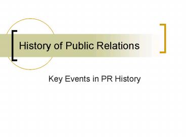 History of Public Relations