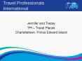 Travel Professionals International PowerPoint PPT Presentation