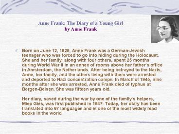 Anne Frank: The Diary of a Young Girl by Anne Frank