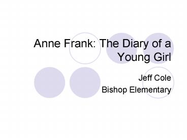Anne Frank: The Diary of a Young Girl