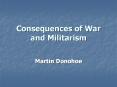 Consequences of War and Militarism PowerPoint PPT Presentation