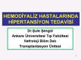 HEMODIYALIZ HASTALARINDA HIPERTANSIYON TEDAVISI PowerPoint PPT Presentation