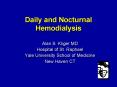 Daily and Nocturnal Hemodialysis PowerPoint PPT Presentation