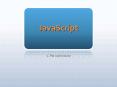JavaScript PowerPoint PPT Presentation
