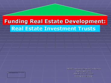 Funding Real Estate Development: