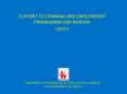 SUPPORT TO TRAINING AND EMPLOYMENT PROGRAMME FOR WOMEN PowerPoint PPT Presentation