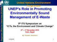 UNEP's Role in Promoting ESM of E-Waste