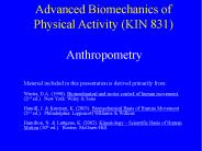 Advanced Biomechanics of Physical Activity (KIN 831)