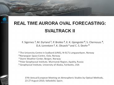 REAL TIME AURORA OVAL FORECASTING: SVALTRACK II