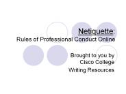 Netiquette: Rules of Professional Conduct Online