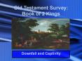 Old Testament Survey:           Book of 2 Kings PowerPoint PPT Presentation