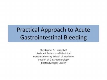 Practical Approach to Acute Gastrointestinal Bleeding