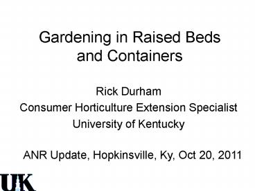 Gardening in Raised Beds and Containers