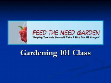 Gardening 101 Class