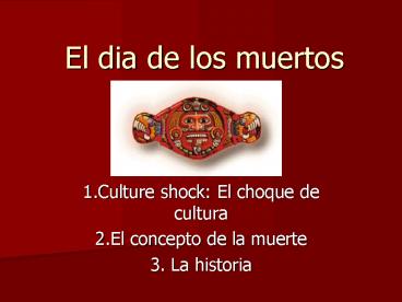 El dia de los muertos