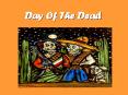 Day Of The Dead PowerPoint PPT Presentation