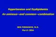 Hypertension and Dyslipidemia An ominous PowerPoint PPT Presentation