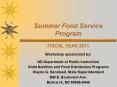 Summer Food Service Program PowerPoint PPT Presentation