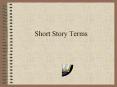 Short Story Terms PowerPoint PPT Presentation