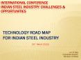 International Conference Indian Steel Industry: Challenges PowerPoint PPT Presentation