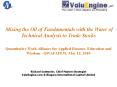Mixing the Oil of Fundamentals with the Water of Technical Analysis to Trade Stocks  Quantitative Work Alliance for Applied Finance, Education and Wisdom - QWAFAFEW, May 12, 2010 PowerPoint PPT Presentation