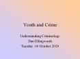 Youth and Crime PowerPoint PPT Presentation