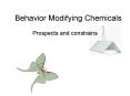 Behavior Modifying Chemicals PowerPoint PPT Presentation
