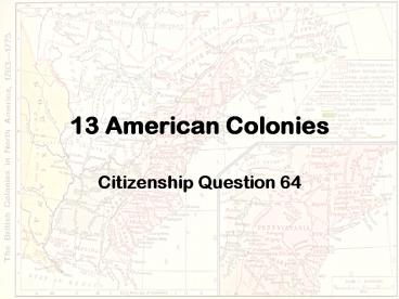 13 American Colonies