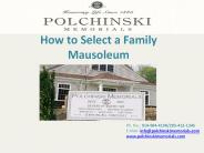 How to Select a Family Mausoleum