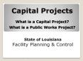 Capital Projects  What is a Capital Project? What is a Public Works Project? PowerPoint PPT Presentation