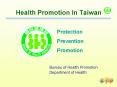 Health Promotion In Taiwan PowerPoint PPT Presentation